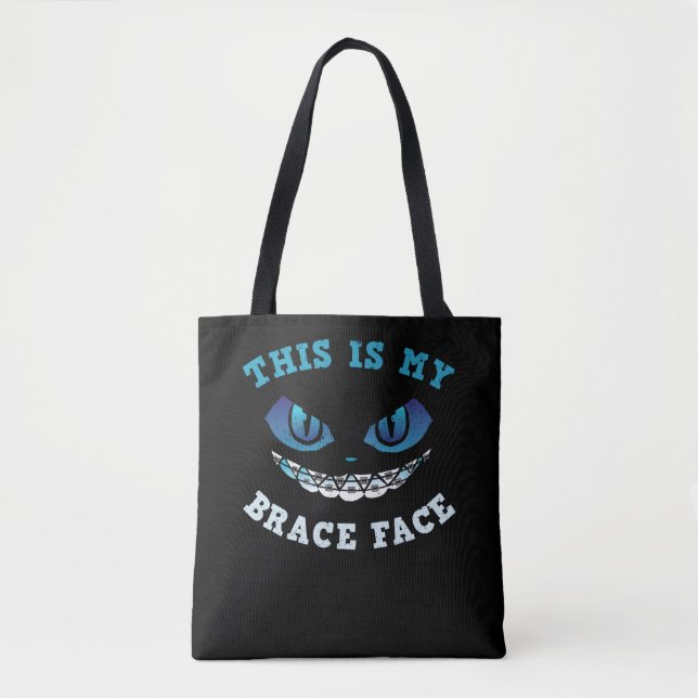 Braces Dentist Funny Orthodontist This Is My Brace Tote Bag (Front)