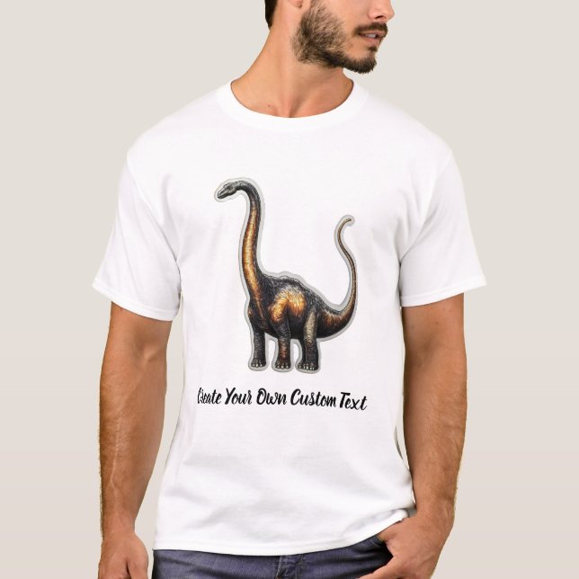 Brachiosaurus Dinosaur Create Your Own Custom Text T-Shirt (Front)