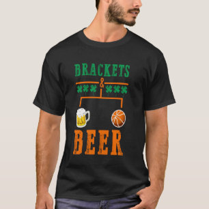 Brackets And Beer March Basketball College Madness T-Shirt