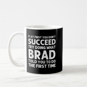 BRAD Gift Name Personalised Birthday Funny Christm Coffee Mug
