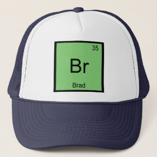 Brad Name Chemistry Element Periodic Table Trucker Hat