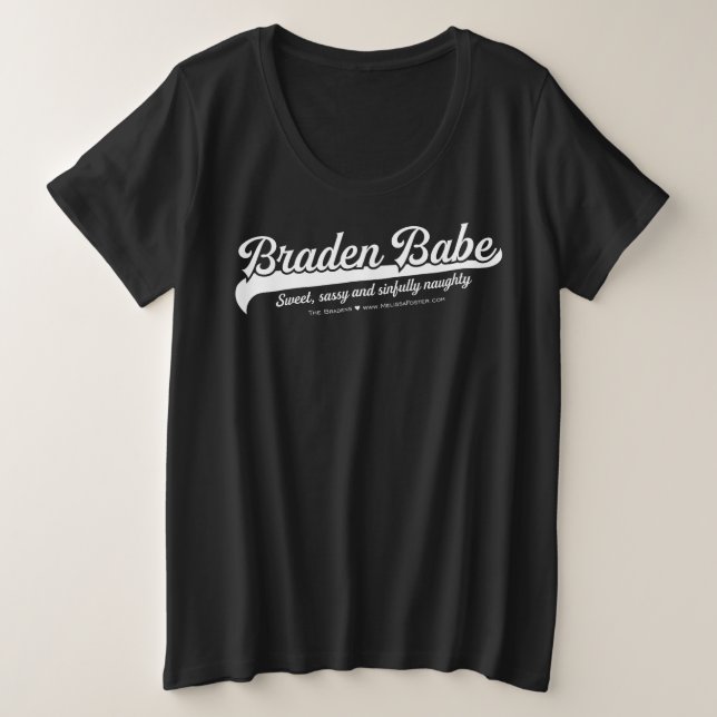 Braden Babe Tshirt up to 4x (Design Front)