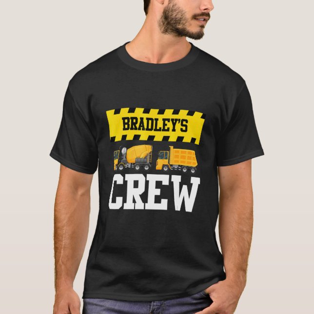 Bradley Construction Crew Custom Dumptruck Dump Tr T-Shirt (Front)