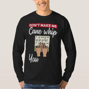 Braille Blindness  For Blind People T-Shirt