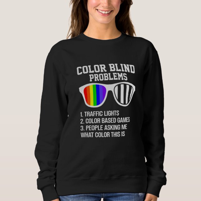 Braille Supply Awarenes Blindness Colour Blind Pro Sweatshirt (Front)