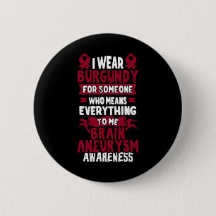 Brain Aneurysm Awareness - Burgundy Ribbon 6 Cm Round Badge