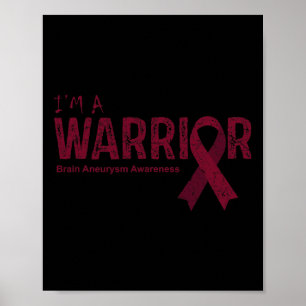 Brain Aneurysm Awareness Warrior Poster