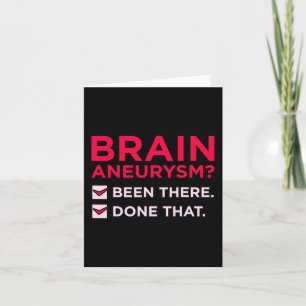 Brain Aneurysm Been There Awareness Month Support Card