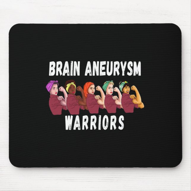 Brain Aneurysm Survivor Warriors Awareness Gift  Mouse Pad (Front)