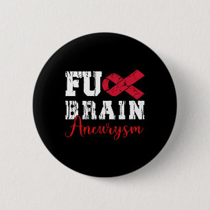 Brain Aneurysm Warrior Medical Condition Aneurysm 6 Cm Round Badge