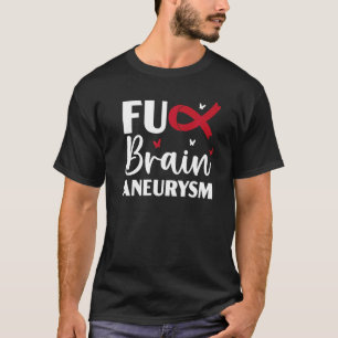 Brain Aneurysm Warrior Medical Condition Aneurysm  T-Shirt
