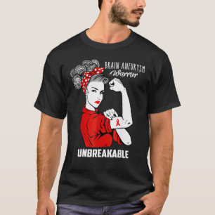 Brain Aneurysm Warrior Unbreakable Awareness T-Shirt