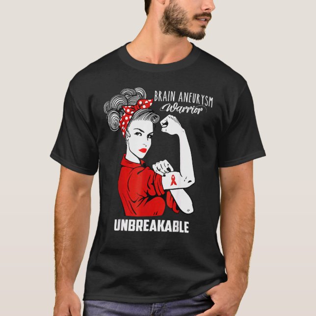 Brain Aneurysm Warrior Unbreakable Awareness T-Shirt (Front)