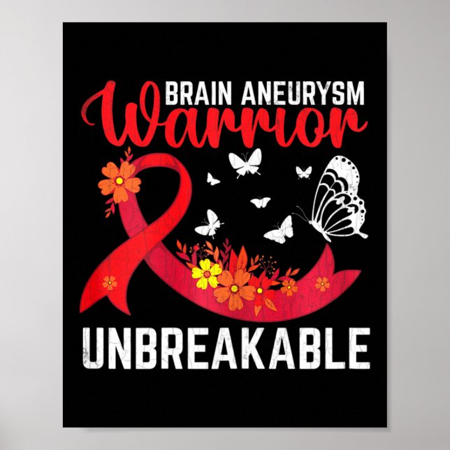 Brain Aneurysm Warrior Unbreakable Surgery Awarene Poster (Front)