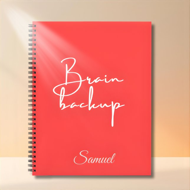 Brain Backup – Personalized Spiral Notebook Quotes (Creator Uploaded)