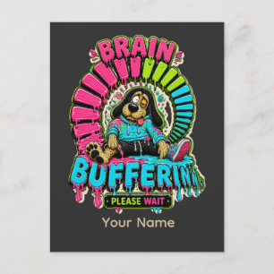 Brain Buffering Funny T-Shirt Postcard