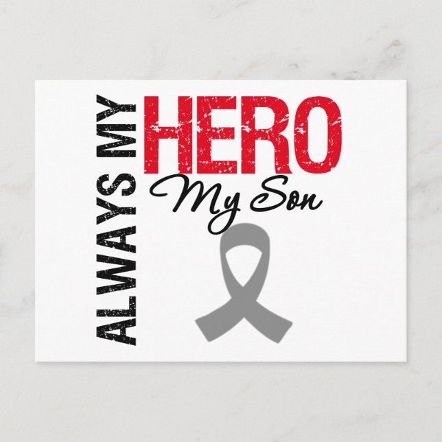 Brain Cancer Always My Hero My Son Postcard (Front)