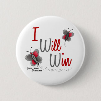 Brain Cancer Butterfly 2 I Will Win 6 Cm Round Badge