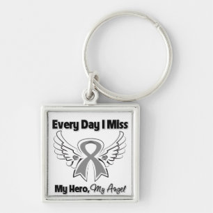 Brain Cancer Every Day I Miss My Hero Key Ring