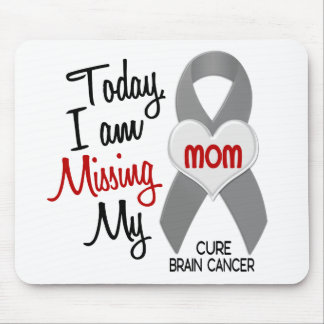 Brain Cancer Missing Miss My Mum 1 Mouse Pad