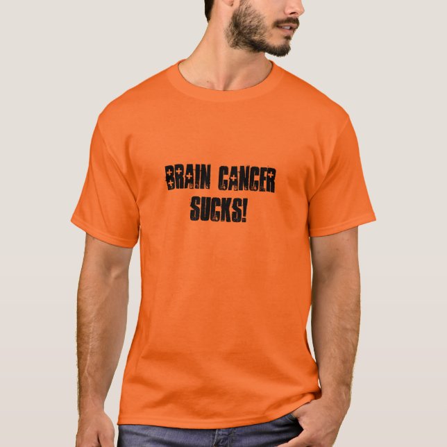 Brain Cancer Sucks! T-Shirt (Front)