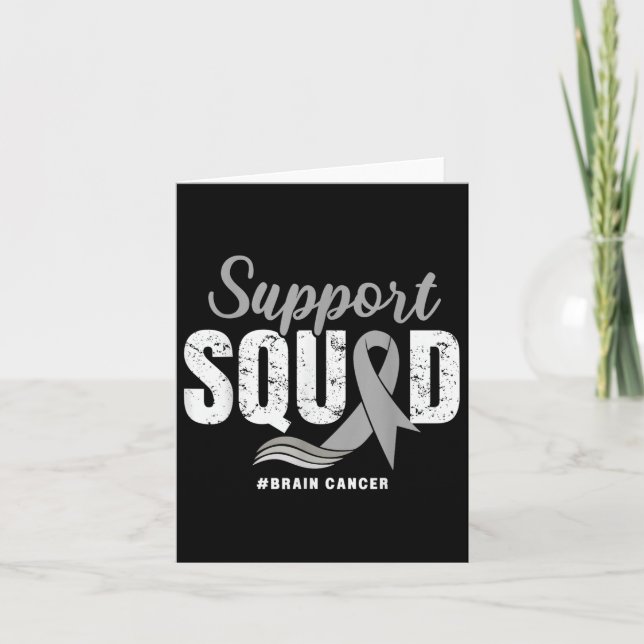Brain Cancer Support Squad Grey Ribbon Brain Tumou Card (Front)