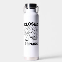 Brain Closed For Repairs
