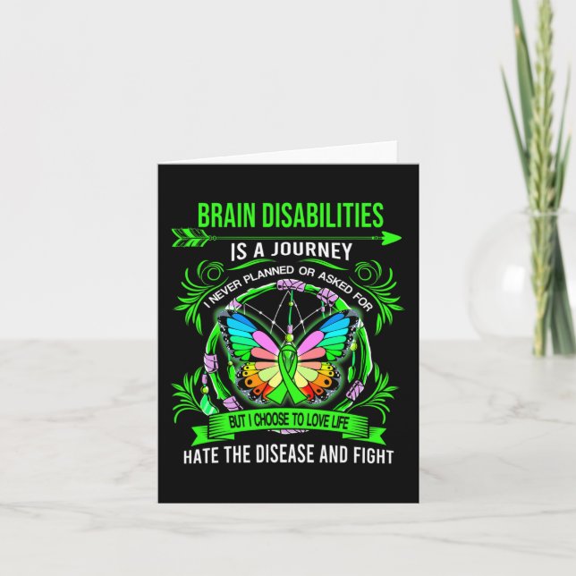 Brain Disabilities is a journey I never planed  Card (Front)