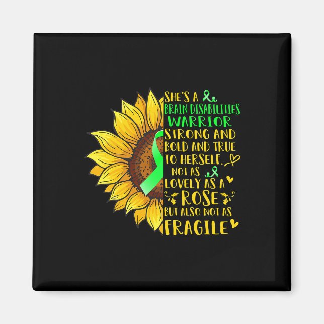 Brain Disabilities Warrior Sunflower  Disabilities Magnet (Front)