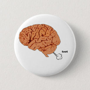 Brain fart 6 cm round badge