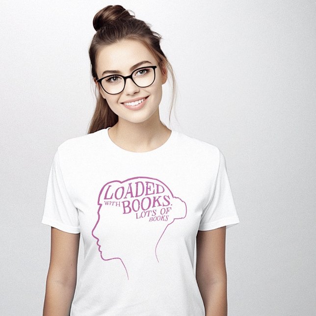 Brain Loaded with Books Clever Bibliophile  T-Shirt (Brain Loaded with Books Clever Bibliophile T-Shirt)