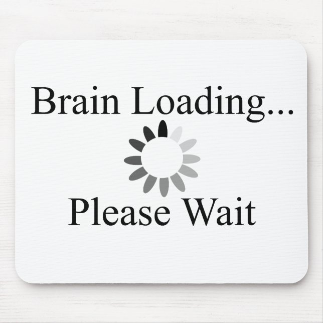 Brain Loading Circle Mouse Pad (Front)