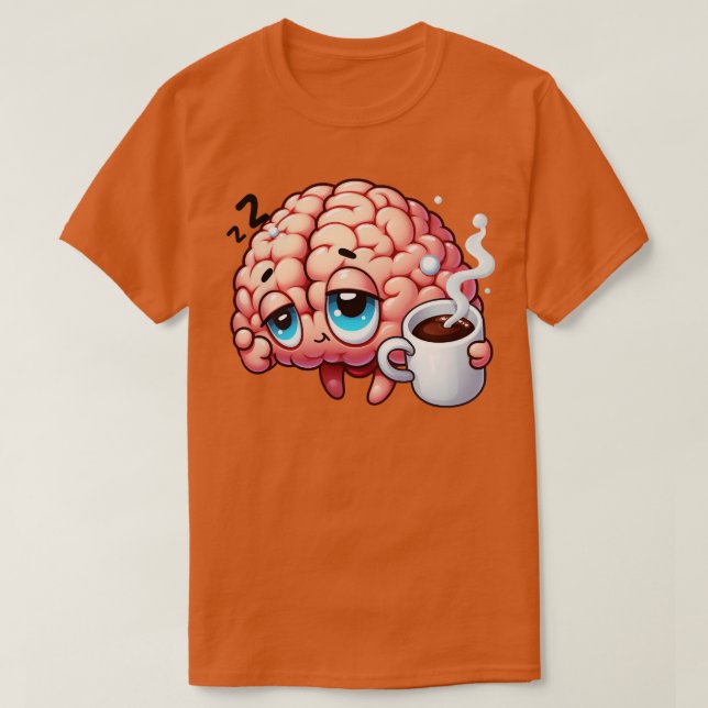 Brain Needs Coffee 1 T-Shirt (Design Front)