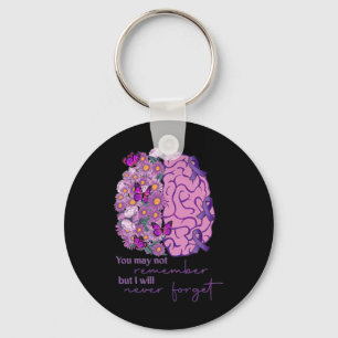Brain Not Remember Never Forget Alzheimerheimer Aw Key Ring