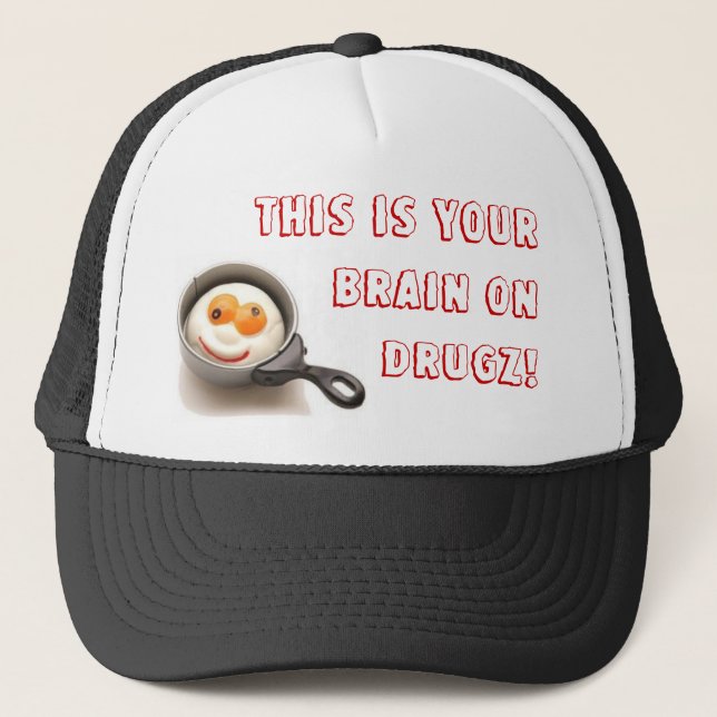 brain on drugz! trucker hat (Front)