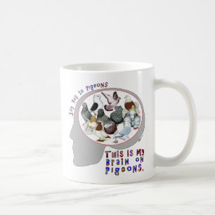 Brain On Pigeons Coffee Mug