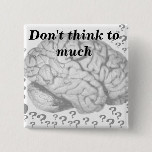 Brain Overload_ 15 Cm Square Badge