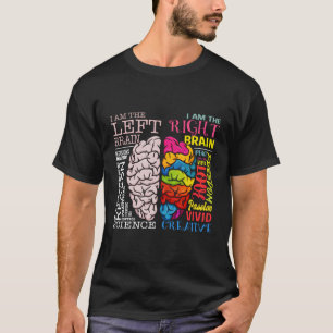 Brain P Left And Right Brain Neuroscience T-Shirt