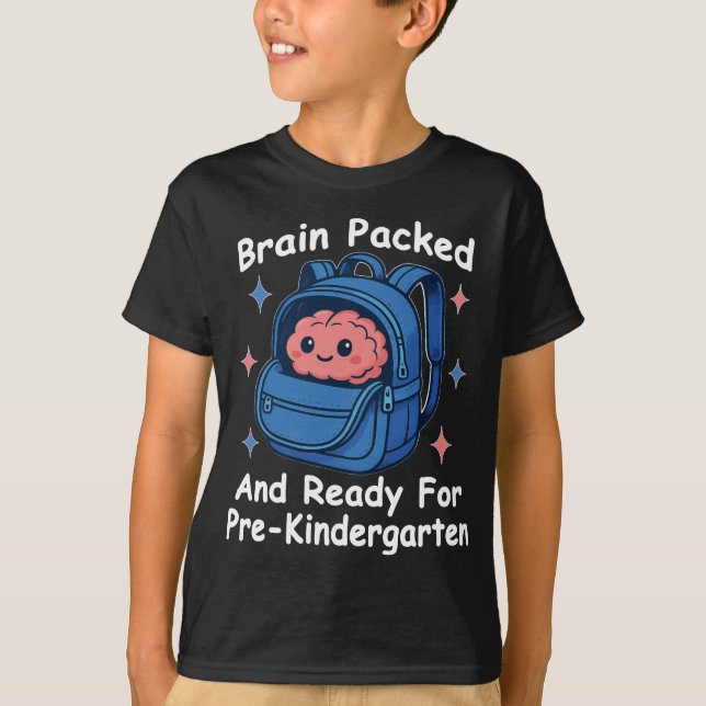 “Brain Packed and Ready For PreKindergarten” Brain T-Shirt (Front)