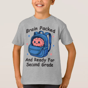 “Brain Packed and Ready For Second Grade” Brain T-Shirt