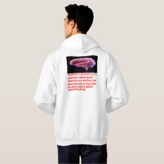 Brain Preservation Message #3 Hoodie