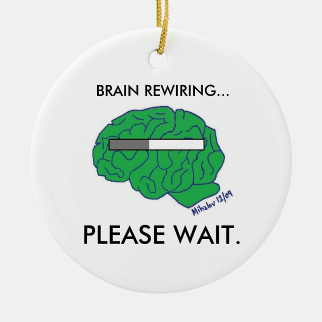 "BRAIN REWIRING" ornament (Front)