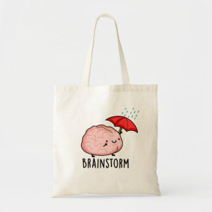 Brain Storm Funny Anatomy Pun  Tote Bag