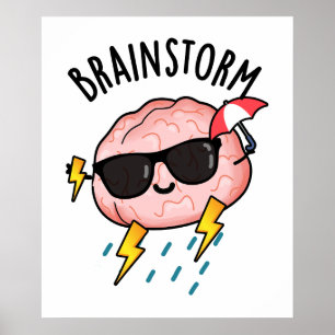 Brain Storm Funny Weather Pun  Poster