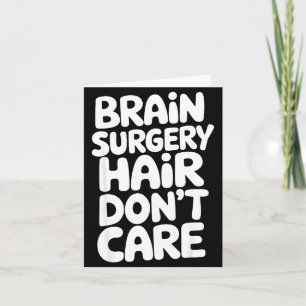 Brain Surgery Recovery Art For Men Women St Brain  Card