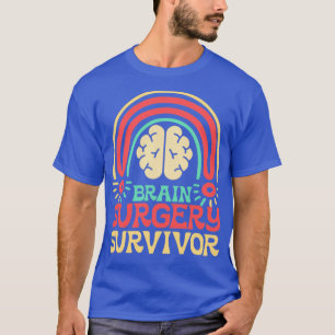 Brain Surgery Survivor Aneurysm Survivor Patient T T-Shirt