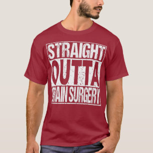 BRAIN SURGERY TShirt Funny Survivor Post Tumour
