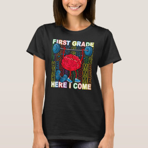 Brain Training First Grade Here I Come Back To Sch T-Shirt