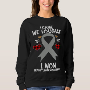 Brain Tumor Awareness Ribbon I Came We Fought I Wo Sweatshirt