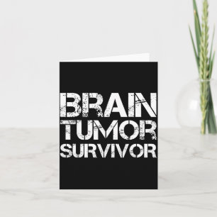 Brain Tumor Survivor For Brain Cancer Awareness Da Card